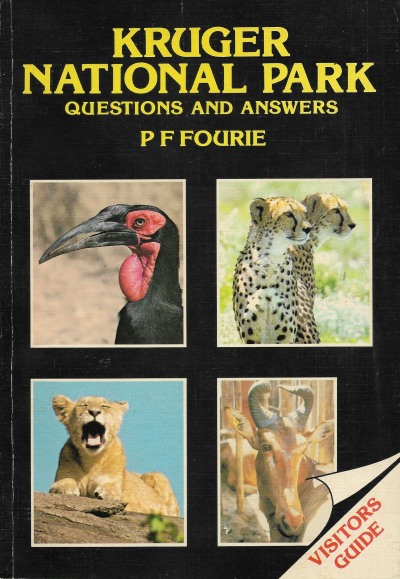 Cover of Kruger National Park Questions and Answers by P.F. Fourie